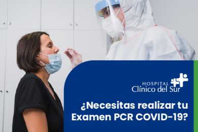 ¡Realiza tu examen PCR COVID-19 en Hospital Clínico del  Sur!